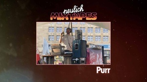 Neulich Mixtapes - Purr