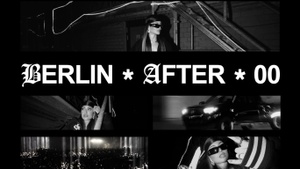 BERLIN * AFTER  *  00