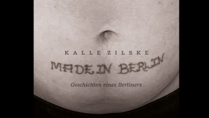 Stand-Up Comedy Show - Kalle Zilske - Made in Berlin - Geschichten eines Berliners