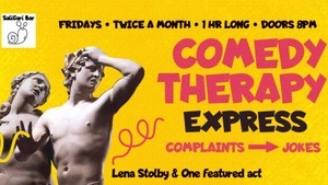 Comedy Therapy Express  - Introvert Friendly Problems Solving Show