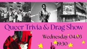 Queer Trivia and Drag Show