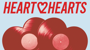 Heart2Hearts Vinyl Evening