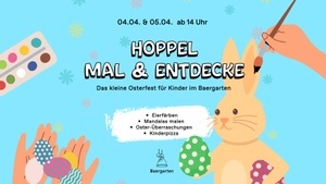 Hoppel, Mal & Entdecke "Das kleine Osterfest für Kinder im Baergarten"