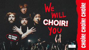 Choir! Choir! Choir! live im Heimathafen Neukölln 🎤