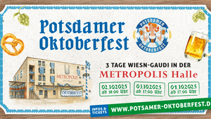 Potsdamer Oktoberfest in der Metropolishalle