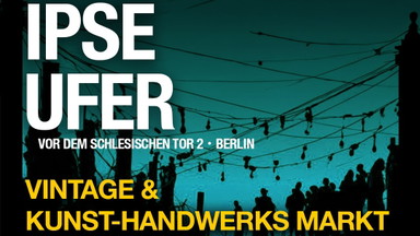IPSE UFER • Vintage & Kunsthandwerks Markt