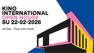 Kino International Open House