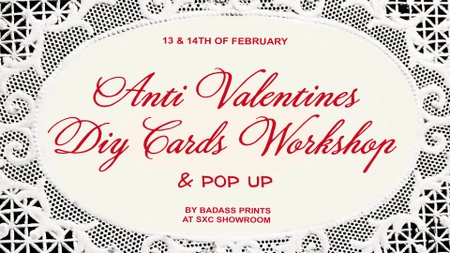 Anti-Valentine's DIY Cards Workshop