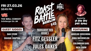 Roast Battle Berlin #40 - Round 5 - Gessler vs. Oakes: Standup Comedy in English at THE WALL COMEDY