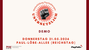 DEMONSTRATION: Psychotherapie ist unersetzlich - Weiterbildung sichern!