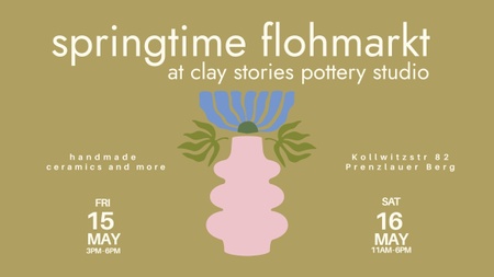 Springtime Flohmarkt - handmade ceramics and other gifts