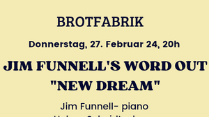 Jim Funnell's Word Out "New Dream"