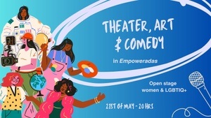 Storytelling+art+standup: creative stage in EMPOWERADAS