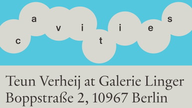 TEUN VERHEIJ: CAVITIES