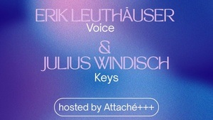 JAZZ MASTERZ: Erik Leuthäuser & Julius Windisch