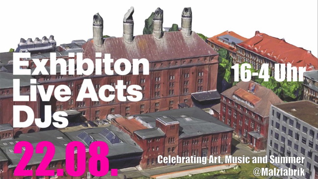 HOCHSOMMER / SOMMERHOCH; Exhibition, Live Acts und Rave