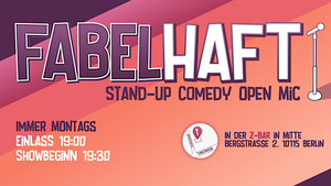 Fabelhaft Comedy: Stand-Up Comedy in Berlin Mitte