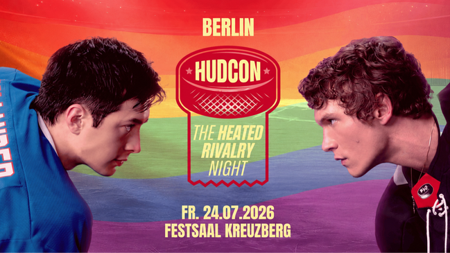 HUDCON • The Heated Rivalry Night • Festsaal Kreuzberg