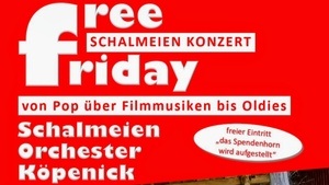 "free friday" Schalmeien-Jahreskonzert auf der Grünen Bühne