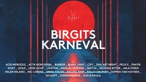 Birgits Karneval with Mila Stern, Oriol Calvo, Cipy, Sin:port, Susi&Paula