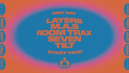 MayDay Open Air with Layers, M.A.S., Room Trax, SEVEN, TILT