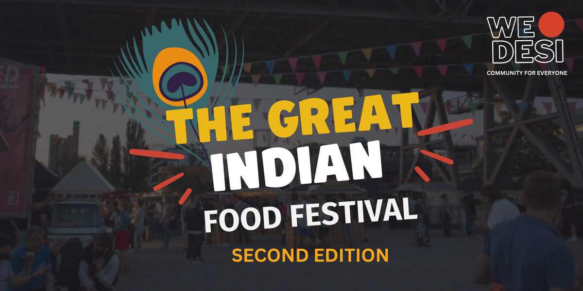 The Great Indian Food Festival Berlin 2024 | Wedesi am 03.08.2024 in ...