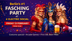 Fasching Party bei Electric Social – Berlins beste Fasching Party