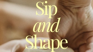 Sip and Shape