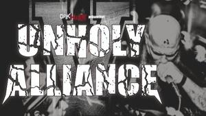 Unholy Alliance Vol. VII