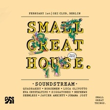 Small Great House 'Season Opening' W/ Soundstream (Small Great Things.)