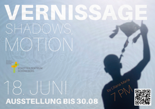 Vernissage: Fotografieausstellung: "Shadows, Motion"