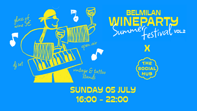 BELMILAN WINEPARTY - Summer Festival Vol.2