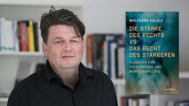 Wolfgang Kaleck: Die Stärke des Rechts vs. Das Recht des Stärkeren