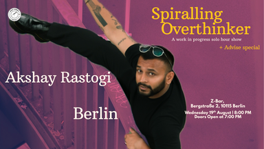 Akshay Rastogi (AK): Work In Progress (Solo Hour: English Comedy) | Berlin
