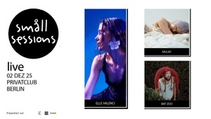 small sessions live - Elle Valenci, bat zoo, Mulay