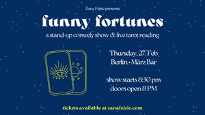 Funny Fortunes: A Stand-Up Comedy Show & Live Tarot Reading (Berlin Prenzlauerberg)