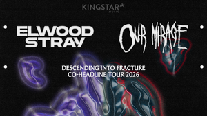 Elwood Stray & Our Mirage | Co-Headline Tour 2026