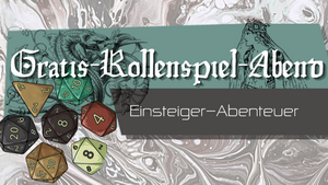 Gratis Rollenspiel-Einsteiger-Abend
