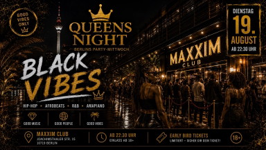 QUEENS NIGHT – BLACK VIBES
