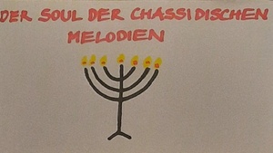 Der Soul der chassidischen Melodien