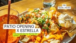 Patio Opening x Estrella