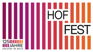 Großes Hoffest: Die ZLB feiert 125 Jahre Bibliothek für Berlin