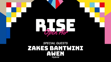 RISE - 16.08 - Zakes Bantwini & Awen