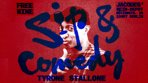 Sip and Comedy-Stand Up and Free Wine!