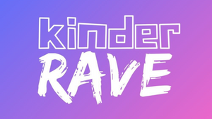 Kinder Rave