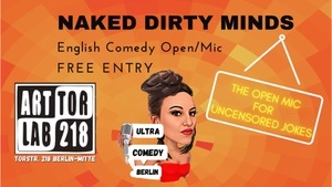 Naked Dirty Minds The English Comedy Open mic