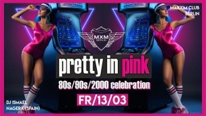 Pretty in Pink - 80s 90s 2000er