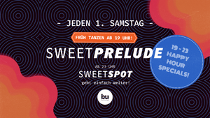 Sweet Spot + Sweet Prelude [ AB 19 UHR ] w/ DADADISCO, James Rod, Ligal Tamir, ɳeoƁeơ