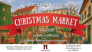 Heckmann Höfe Pop-Up Christmas Market