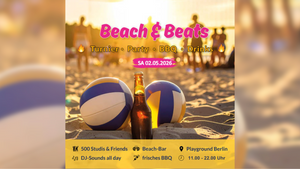 BEACH & BEATS – Das Volleyballturnier des Sommers!